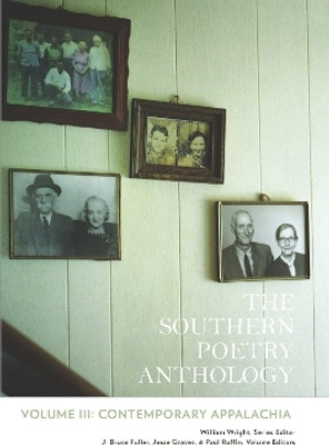 The Southern Poetry Anthology, Volume III: Contemporary Appalachia Volume 3(English, Paperback, unknown)