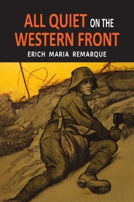 All Quiet on the Western Front(English, Paperback, Remarque Erich Maria)