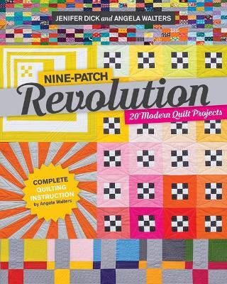Nine-Patch Revolution(English, Paperback, Dick Jenifer)