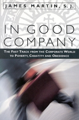In Good Company(English, Hardcover, Martin SJ James author of My Life with th)