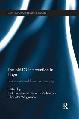 The NATO Intervention in Libya(English, Paperback, unknown)