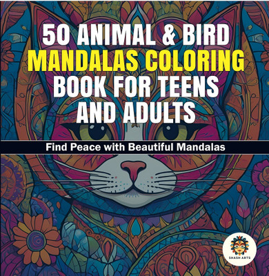 50 Animal & Bird Mandalas Coloring Book For Teens And Adults(Paperback, Shash Arts)