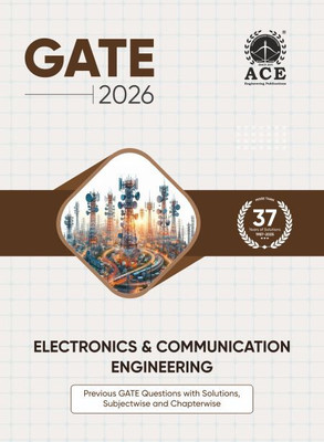 GATE 2026 Electronics & Communication Engineering | Previous GATE Questions with Solutions, Subjectwise & Chapterwise(Paperback, By Subject Experts of the ACE Engineering Academy)