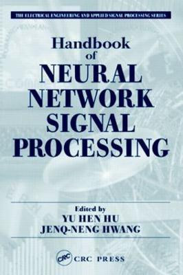 Handbook of Neural Network Signal Processing(English, Hardcover, unknown)