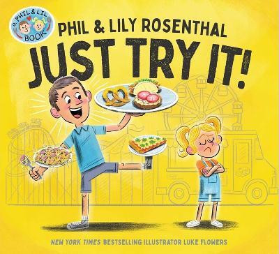 Just Try It!(English, Hardcover, Rosenthal Phil)