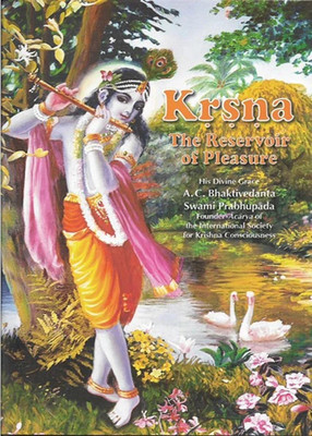 Krishna, The Reservoir of Pleasure(English, NA, A.C.Bhaktivedanta Swami Prabhupada)