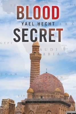 Blood Secret(English, Paperback, Hecht Yael)