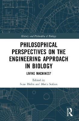 Philosophical Perspectives on the Engineering Approach in Biology(English, Paperback, unknown)