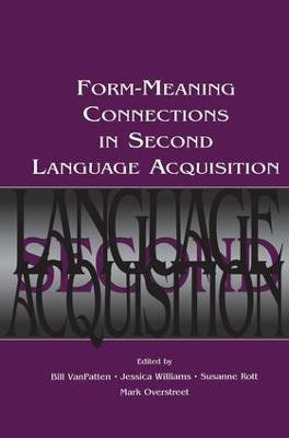 Form-Meaning Connections in Second Language Acquisition(English, Paperback, unknown)