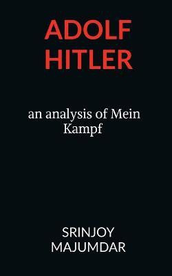 Adolf Hitler(English, Paperback, Majumdar Srinjoy,)