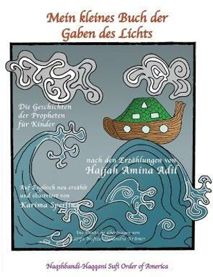 Mein kleines Buch der Gaben des Lichts(German, Paperback, Adil Hajjah Amina)