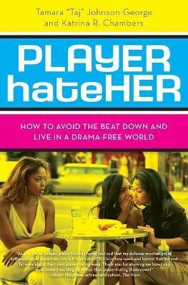 Player HateHer(English, Paperback, Johnson-George Tamara A.)