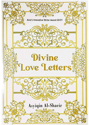 Divine Love Letters -Asyiqin Al-Shaeir(Paperback, Asyiqin Al-Shaeir)