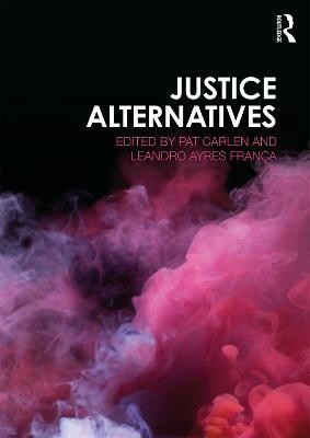 Justice Alternatives(English, Paperback, unknown)