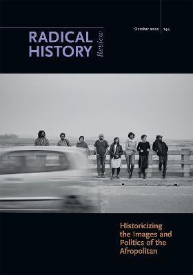 Historicizing the Images and Politics of the Afropolitan(English, Paperback, unknown)