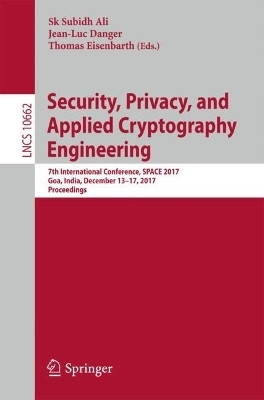 Security, Privacy, and Applied Cryptography Engineering(English, Paperback, unknown)