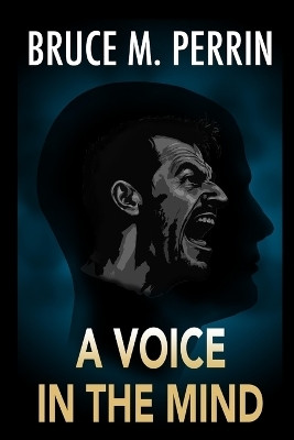 A Voice in the Mind(English, Paperback, Perrin Bruce M)