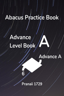 Abacus Practice Book - Advance Level A(English, Paperback, Pranaii 1729)