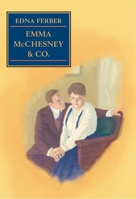 Emma McChesney and Co.(English, Paperback, Ferber Edna)