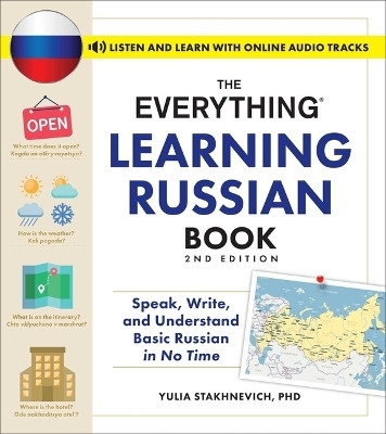 The Everything Learning Russian Book, 2nd Edition(English, Paperback, Stakhnevich Yulia)