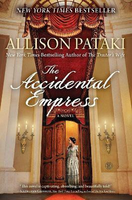 The Accidental Empress(English, Electronic book text, Pataki Allison)