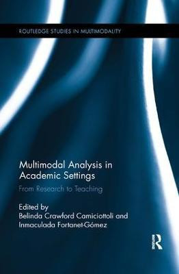 Multimodal Analysis in Academic Settings(English, Paperback, unknown)