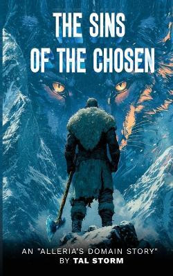 Sins of the Chosen(English, Paperback, Storm Tal)