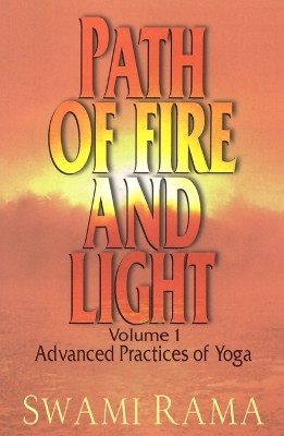 Path of Fire and Light: v. 1(English, Paperback, Rama Swami)