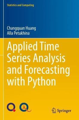 Applied Time Series Analysis and Forecasting with Python(English, Paperback, Huang Changquan)