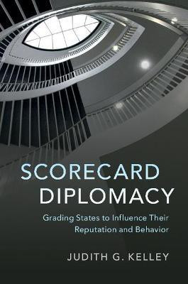 Scorecard Diplomacy(English, Hardcover, Kelley Judith G.)