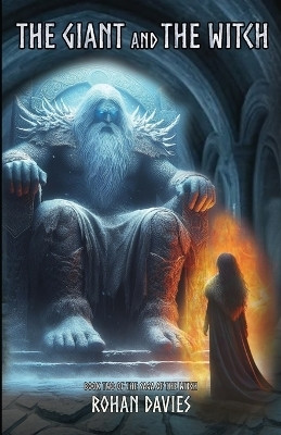 The Giant and the Witch(English, Paperback, Davies Rohan)