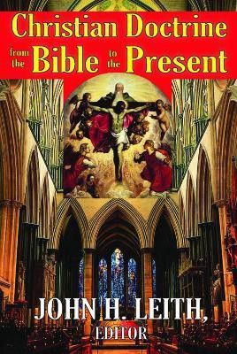 Christian Doctrine from the Bible to the Present(English, Paperback, unknown)