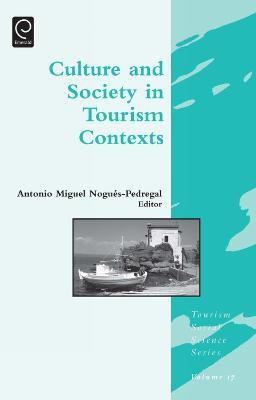 Culture and Society in Tourism Contexts(English, Hardcover, unknown)