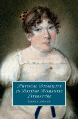 Physical Disability in British Romantic Literature(English, Electronic book text, Joshua Essaka)