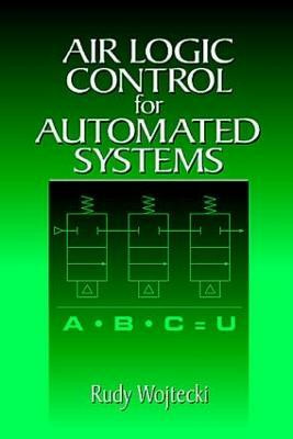 Air Logic Control for Automated Systems(English, Hardcover, Wojtecki Rudy)