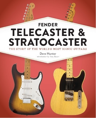 Fender Telecaster and Stratocaster(English, Electronic book text, Hunter Dave)