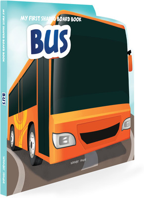 My First Shapeds for Children Transport - Bus(English, Hardcover, Wonder House Books)