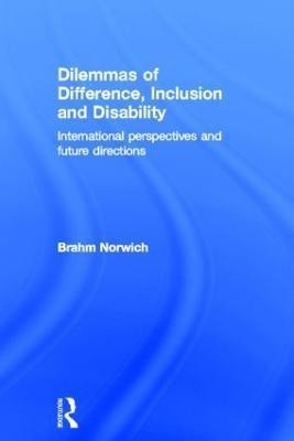 Dilemmas of Difference, Inclusion and Disability(English, Hardcover, Norwich Brahm)