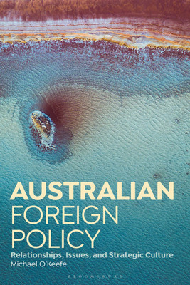 Australian Foreign Policy(English, Paperback, O'Keefe Michael)