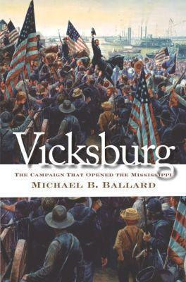 Vicksburg(English, Paperback, Ballard Michael B.)