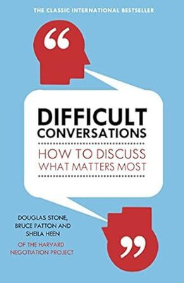 Difficult conversations(india, Patton bruce)