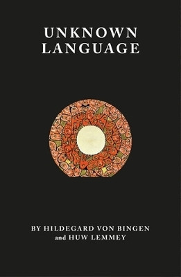 Unknown Language(English, Paperback, Von Bingen Hildegard)