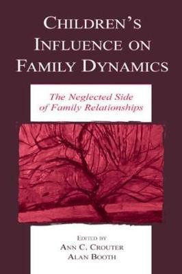 Children's Influence on Family Dynamics(English, Hardcover, unknown)