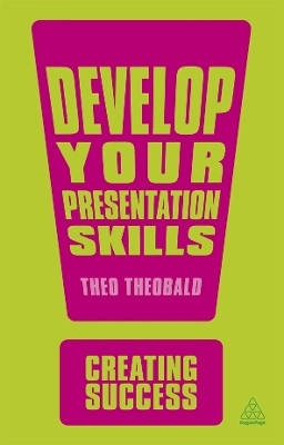 Develop Your Presentation Skills(English, Paperback, Theobald Theo)