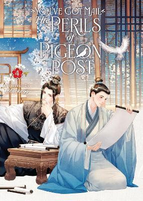 You've Got Mail: The Perils of Pigeon Post - Fei Ge Jiao You Xu Jin Shen (Novel) Vol. 4(English, Paperback, Blackegg)