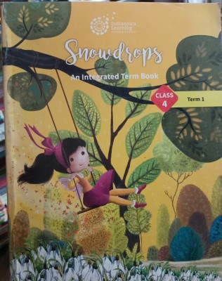 Snowdrop's an integrated term book class 4 term 1(Paperback, Xyz)