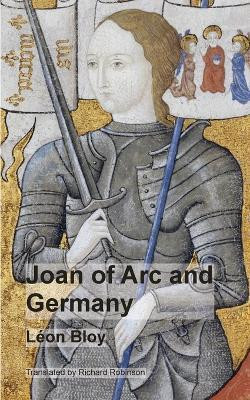 Joan of Arc and Germany(English, Paperback, Bloy Leon)