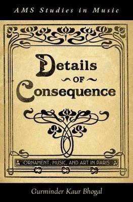 Details of Consequence(English, Hardcover, Bhogal Gurminder Kaur)