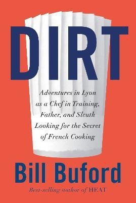 Dirt(English, Hardcover, Buford Bill)