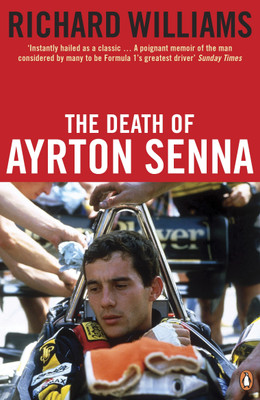 The Death of Ayrton Senna(English, Paperback, Williams Richard)